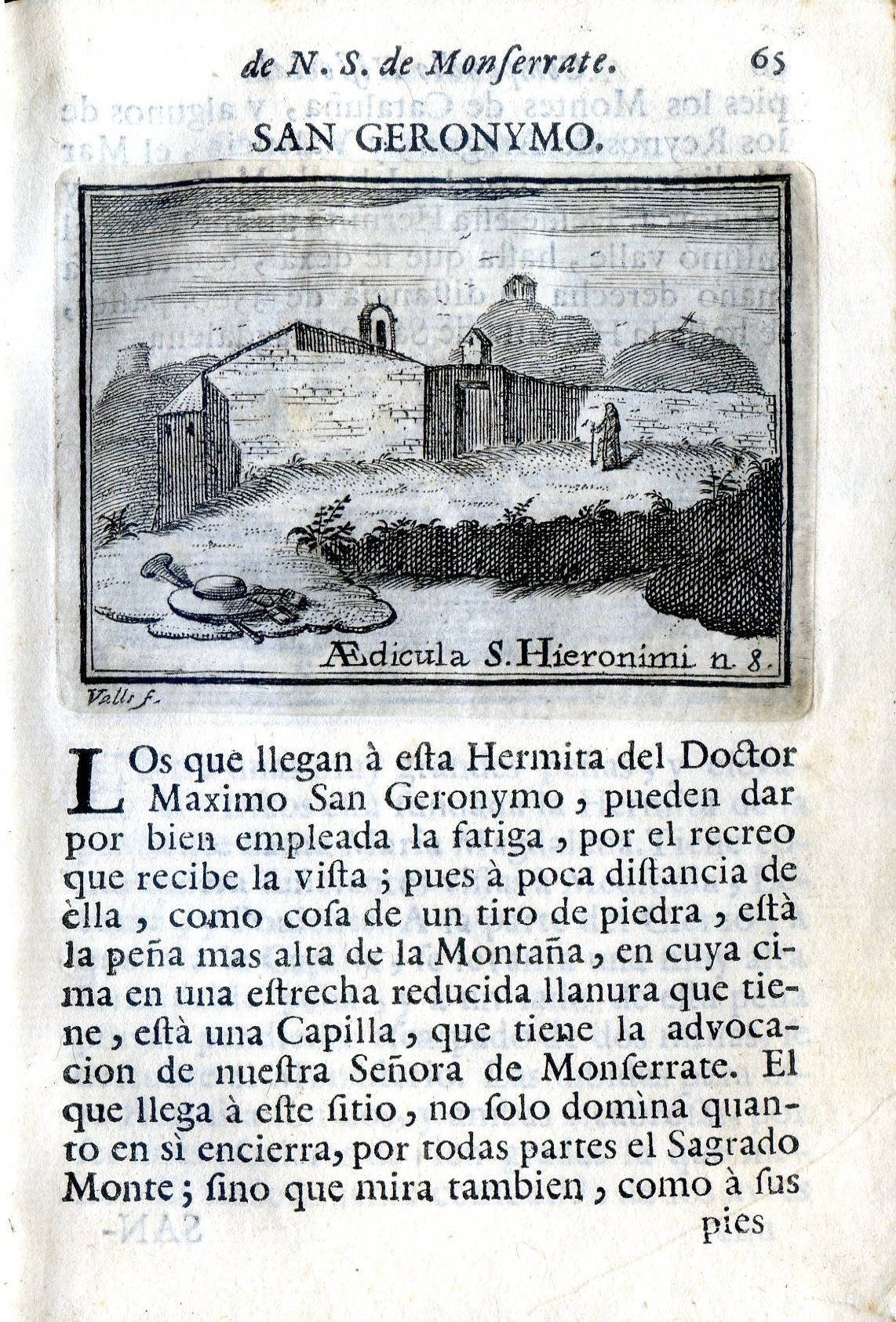 Compendio historial, ó relación breve, y verídica del portentoso santuario, y camara angelical de nuestra señora de Monserrate.Dirigido a los piadosos devotos afectos de aquellas personas, que desean verle,y no se les proporciona la fortuna de conseguirlo - Miniatura 5